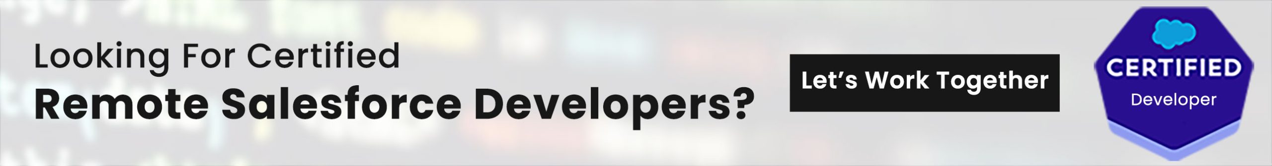 looking for certified remote salesforce deleloper