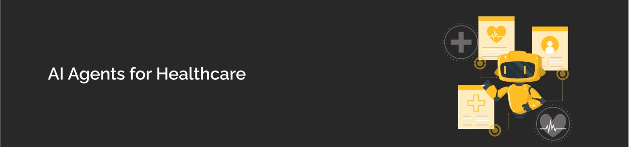 ai agents for healthcare dark img