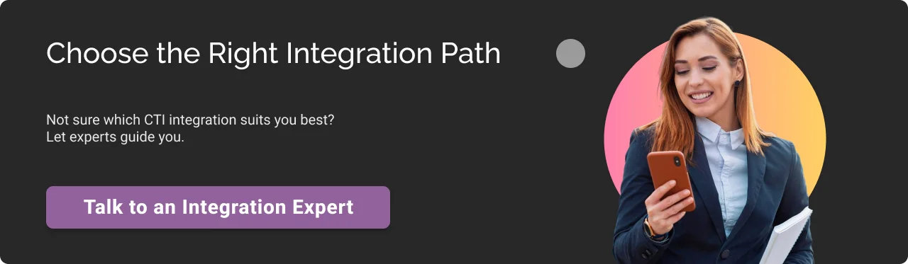 Choose the right integration path CTA