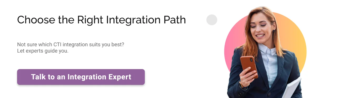 Choose the right integration path CTA