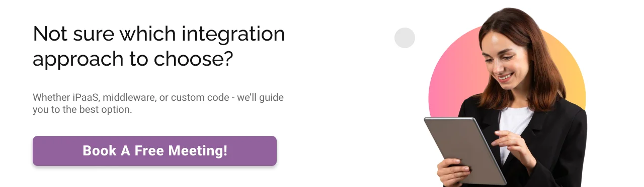 Not sure which integration approach to choose CTA