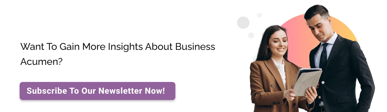 gain business acumen