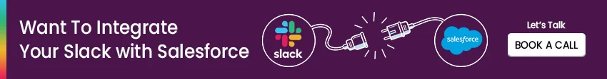 Integrate Slack with Salesforce