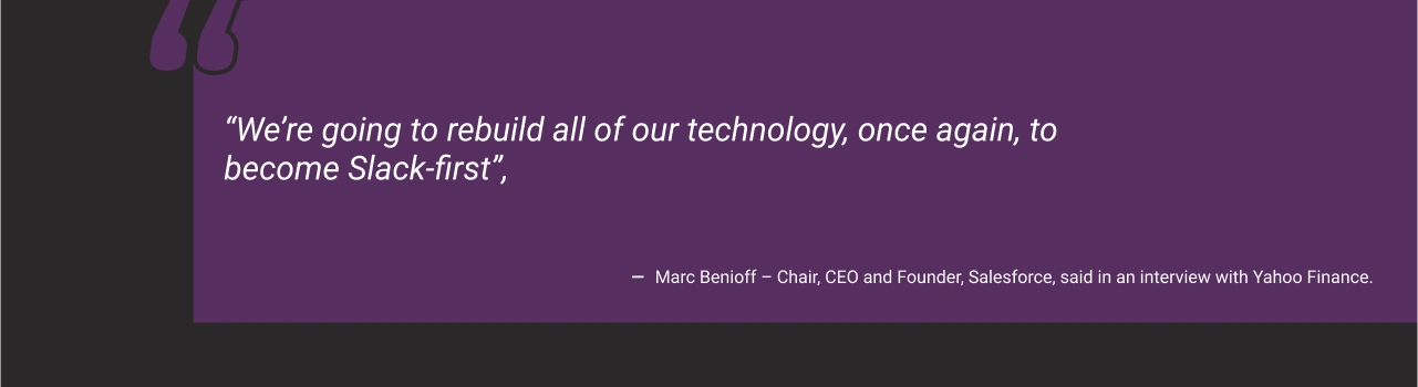 Marc Benioff Quote on Slack First Dark Img