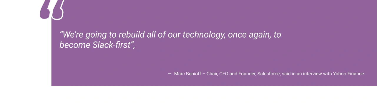 Marc Benioff Quote on Slack First Light Img