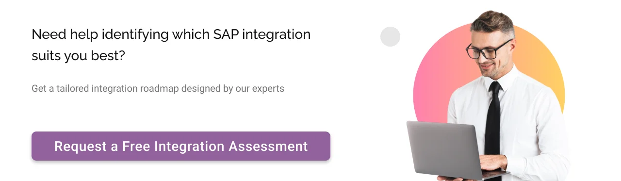 Need help identifying which SAP Integration suits you best CTA light img