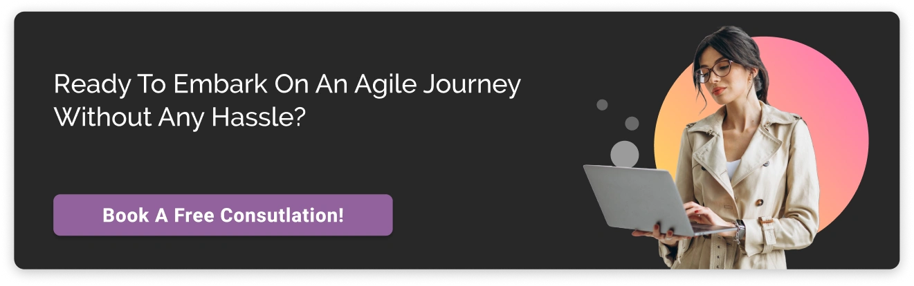 Ready to Embark on An Agile Journey without Hassle Dark CTA Img