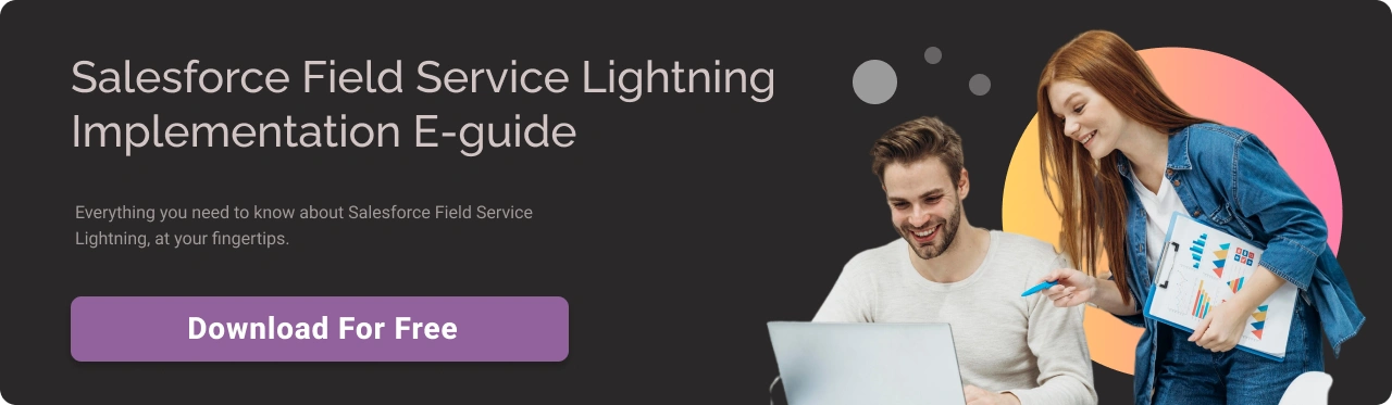 salesforce field service lightning implementation guide cta