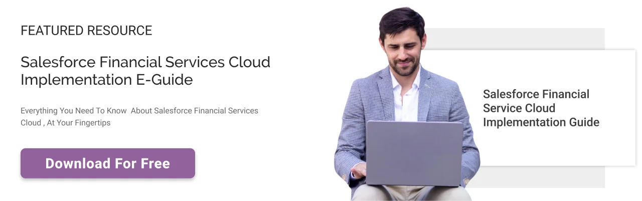 salesforce financial services cloud implementation guide cta