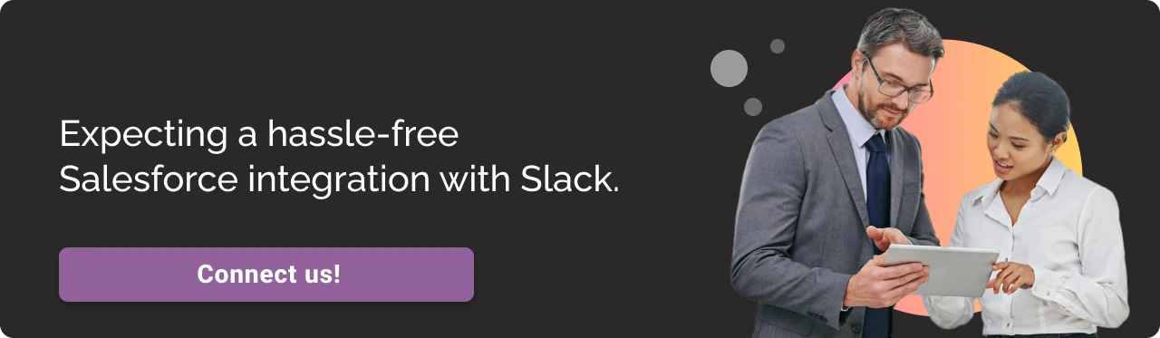 Need Hassle-free Salesforce Integration with Slack Dark