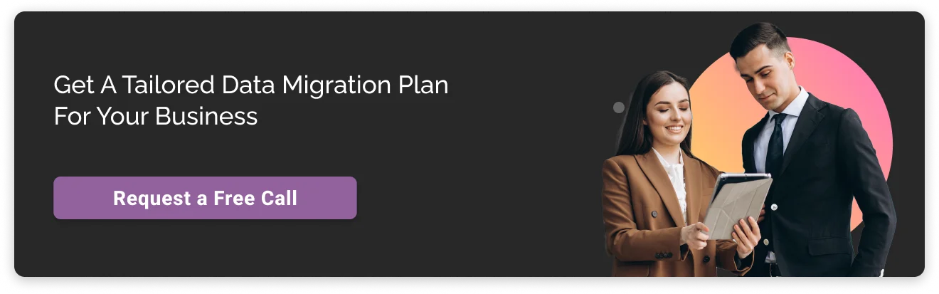 Get Tailored Salesforce Data Migration Plan Dark CTA Img