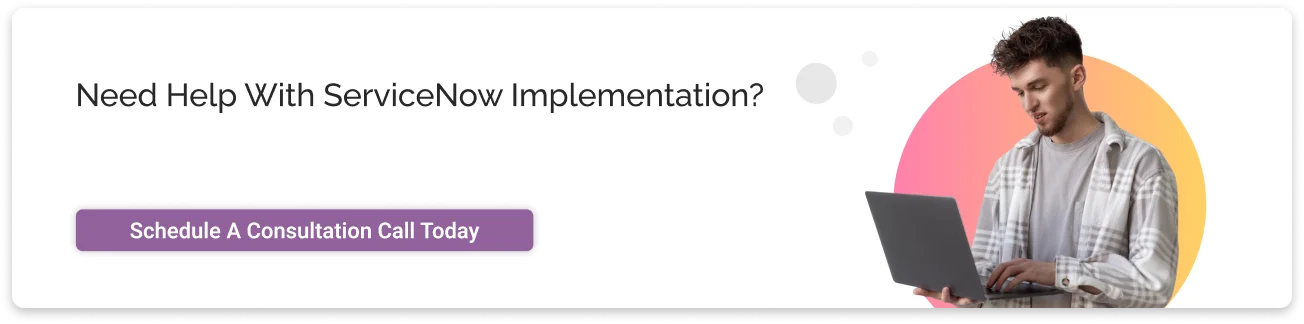 ServiceNow Implementation CTA