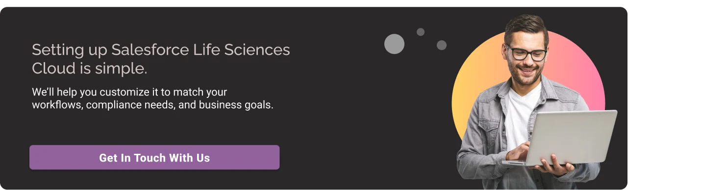 Setting up Salesforce Life Sciences Cloud is Simple CTA