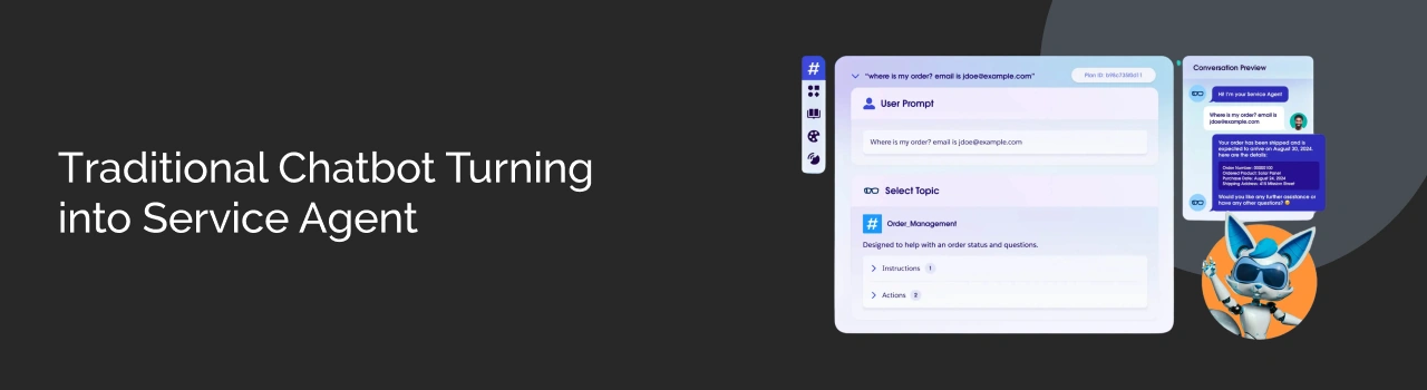 Traditional Chatbot Turning into Service Agent Dark Img