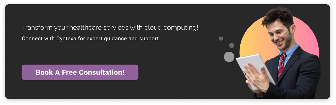 Transform Your Healthcare Services with Cloud Computing CTA Dark Img