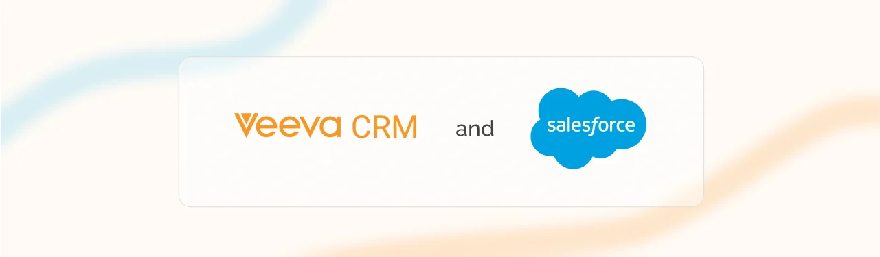 Veeva and Salesforce